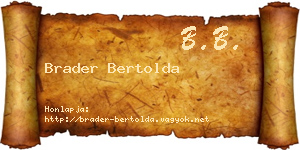 Brader Bertolda névjegykártya